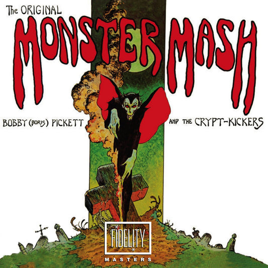 Bobby 'Boris' Pickett & The Crypt-Kickers - The Original Monster Mash