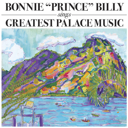 Bonnie 'Prince' Billy- Greatest Palace Music