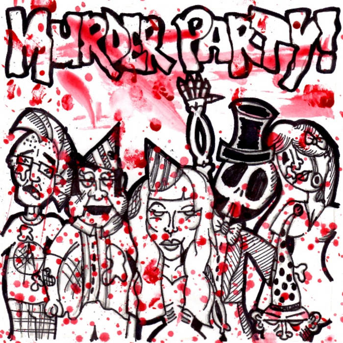 Murder Party- Murder Party [EP]