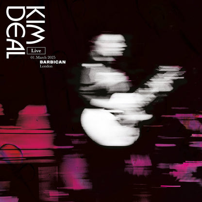 Kim Deal- Live At The Barbican PREORDER OUT 11/13