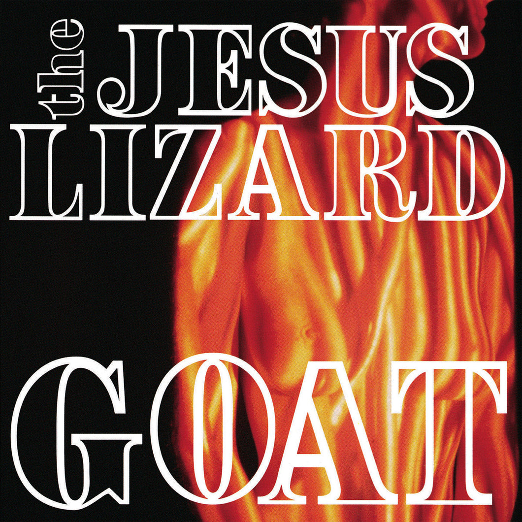The Jesus Lizard- Goat