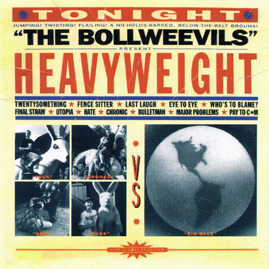 The Bollweevils- Heavyweight