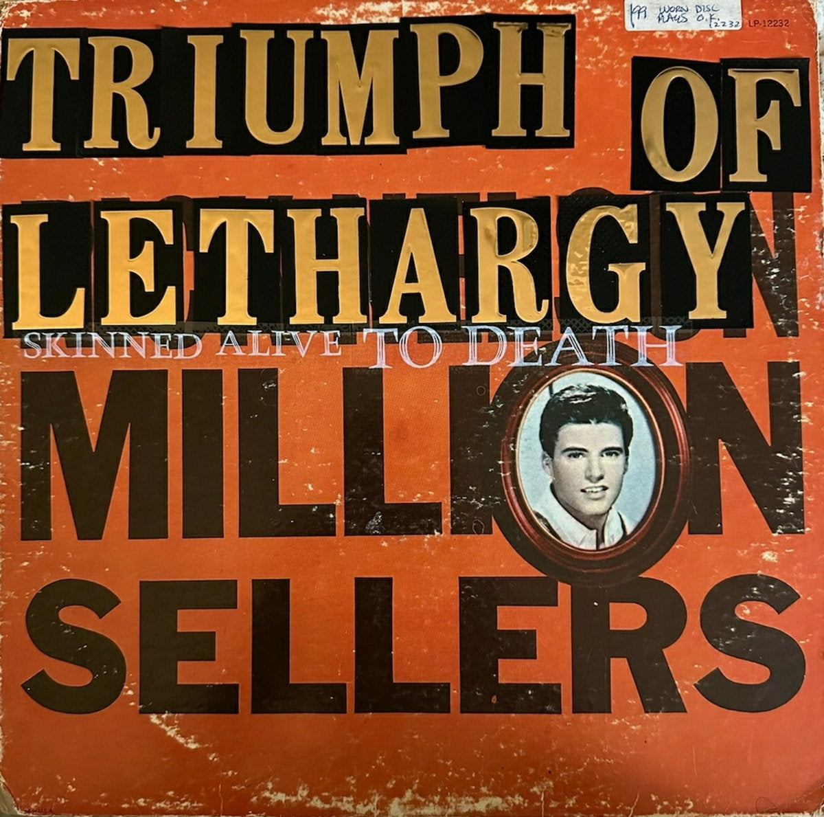 Triumph Of Lethargy- Million Sellers