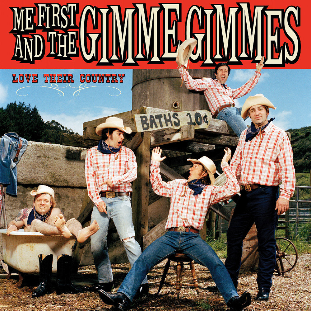 Me First & The Gimme Gimmes- Love Their Country
