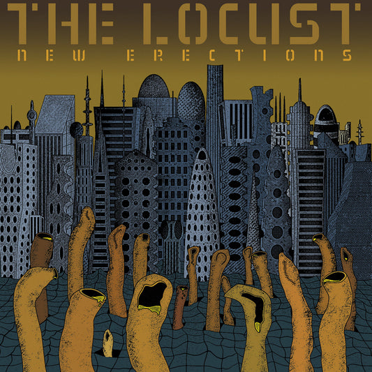 The Locust- New Erections
