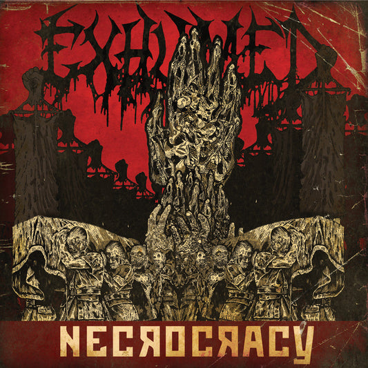 Exhumed- Necrocracy