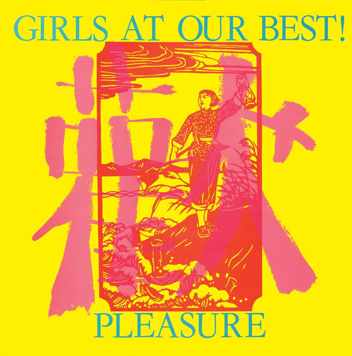 Girls At Our Best- Pleasure