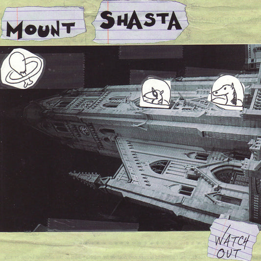 Mount Shasta- Watch Out