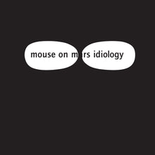 Load image into Gallery viewer, Mouse On Mars- Idiology