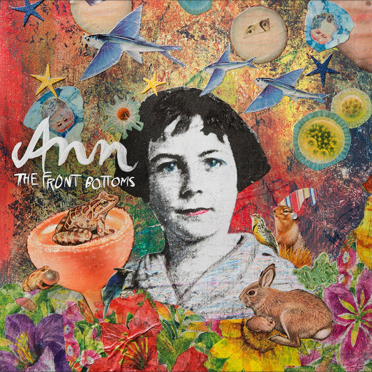 The Front Bottoms- Ann