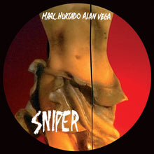 Load image into Gallery viewer, Marc Hurtado &amp; Alan Vega- Sniper