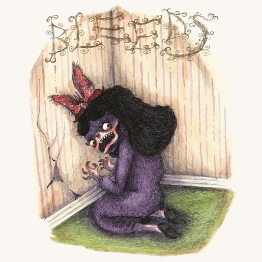 Wednesday- Bleeds