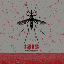 Load image into Gallery viewer, Isis- Mosquito Control / The Red Sea PREORDER OUT 11/10
