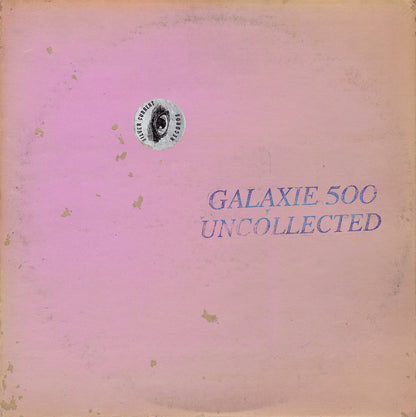 Galaxie 500- Uncollected Noise New York '88-'90