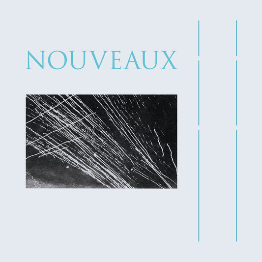 Nouveaux- Nouveaux