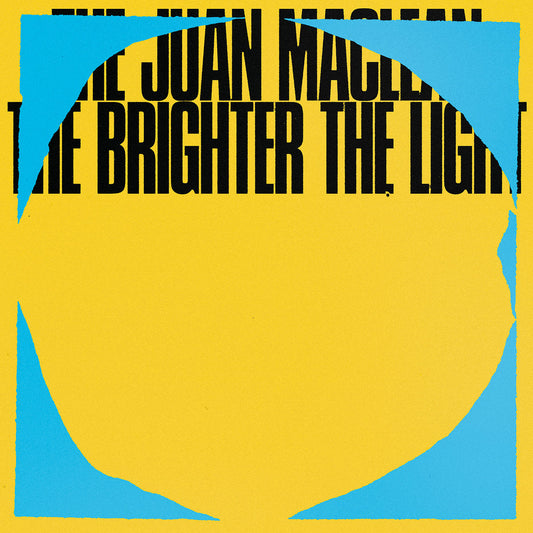 The Juan Maclean- The Brighter The Light