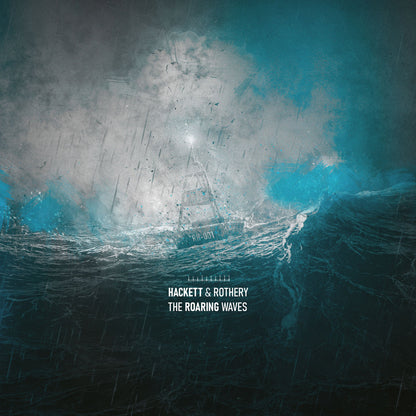 Steve Hackett & Steve Rothery- The Roaring Waves