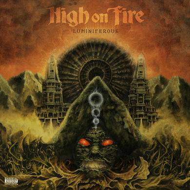 High On Fire- Luminferous