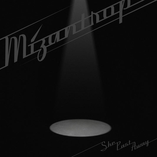 She Past Away- Mizanthrop