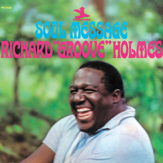 Richard 'Groove' Holmes- Soul Message