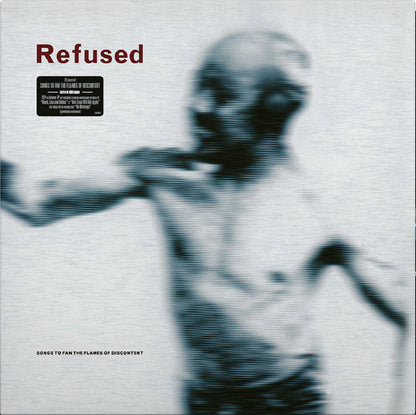 Refused- Songs To Fan The Flames Of Discontent