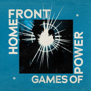 Home Front- Games Of Power