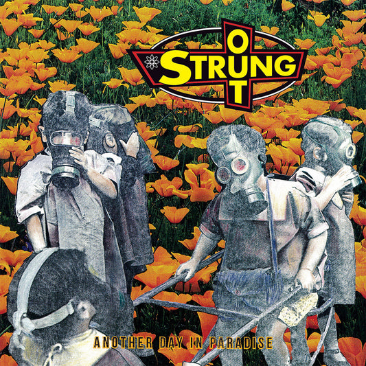 Strung Out- Another Day In Paradise