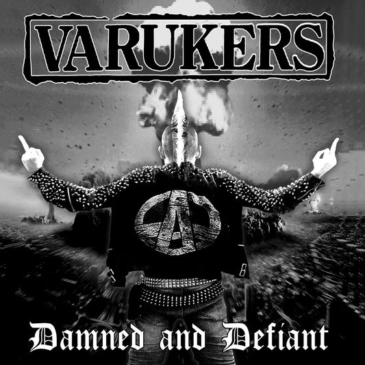 The Varukers- Damned And Defiant