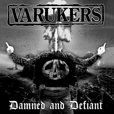 The Varukers- Damned And Defiant