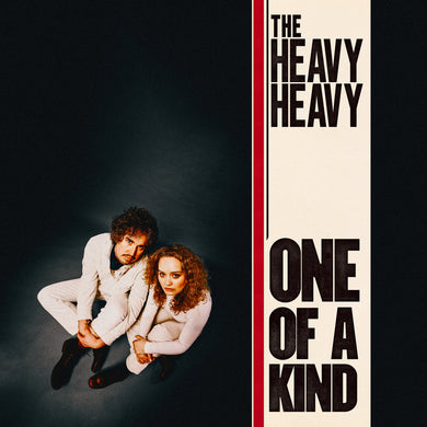 The Heavy Heavy- One Of A Kind