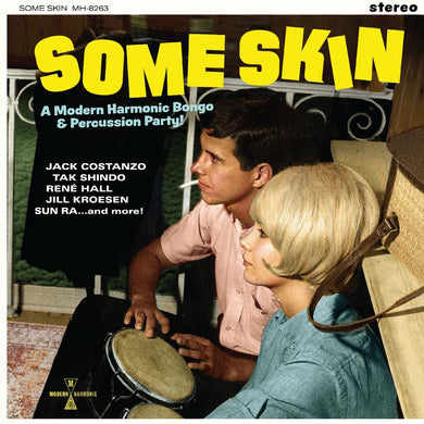 VA- Some Skin: A Modern Harmonic Bongo & Percussion Party!