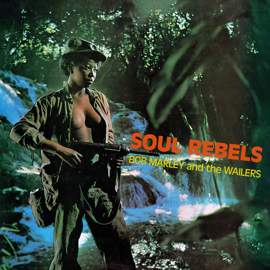Bob Marley & The Wailers- Soul Rebels