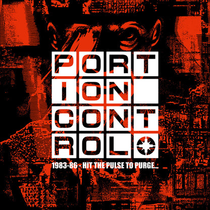Portion Control- 1983-1986: Hit The Pulse To Purge...
