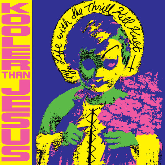 My Life With The Thrill Kill Kult- Kooler Than Jesus- Expanded