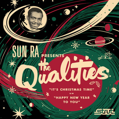 The Qualities & Sun Ra- It's Christmas Time