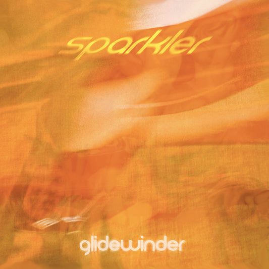 Sparkler- Glidewinder