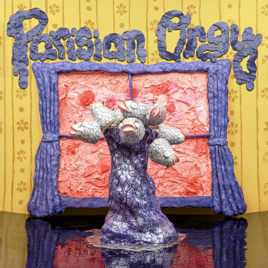Parisian Orgy- Parisian Orgy