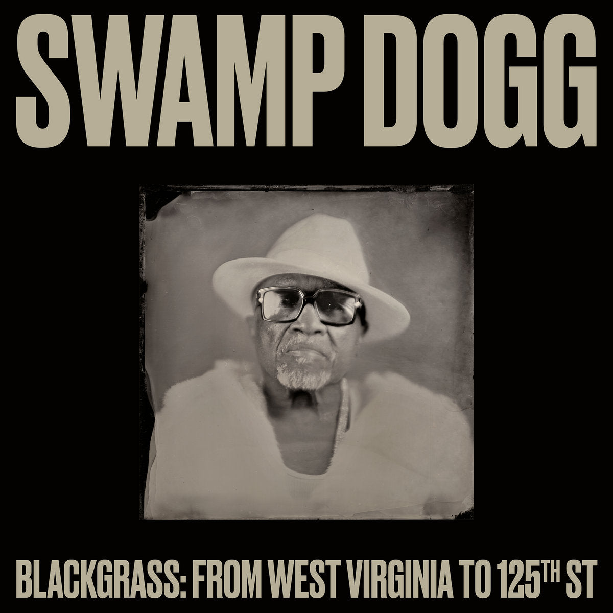 Swamp Dogg- Blackgrass: From West Virginia To 125th St.