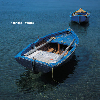 Fennesz- Venice 20 (20th Anniversary Edition)