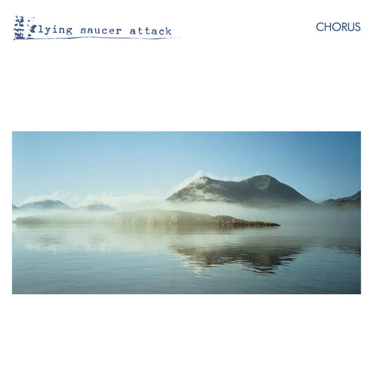 Flying Saucer Attack- Chorus