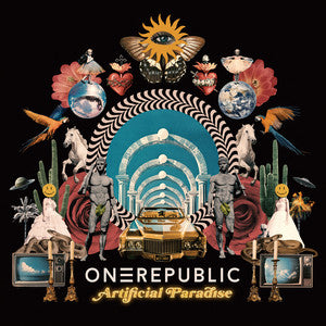 OneRepublic- Artificial Paradise