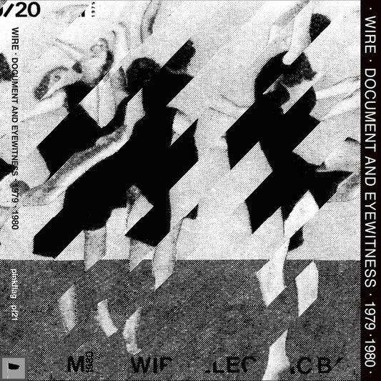 Wire- Document & Eyewitness 1979-1980