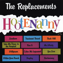 Load image into Gallery viewer, The Replacements- Hootenanny