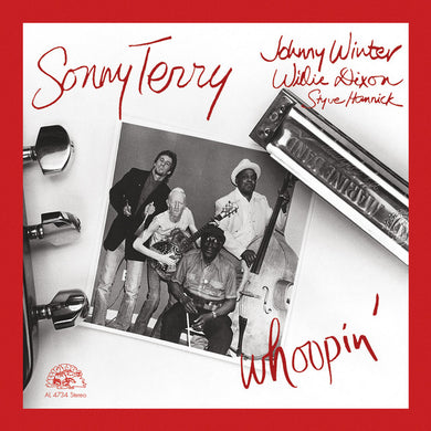 Sonny Terry / Johnny Winter / Willie Dixon / Styve Homnick- Whoopin'