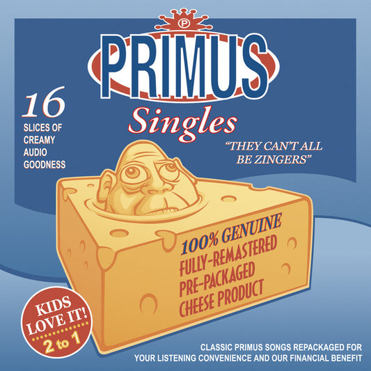 Primus- They Can't All Be Zingers