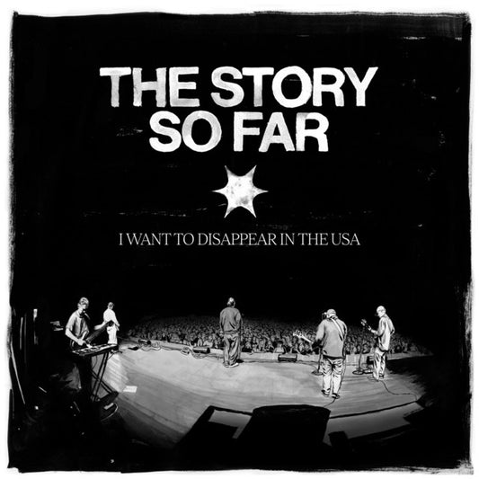 The Story So Far- I Want To Disappear In The USA