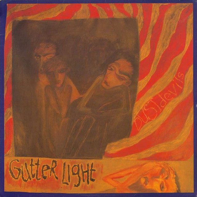 Dustdevils- Gutter Light