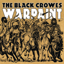 Load image into Gallery viewer, The Black Crowes- Warpaint