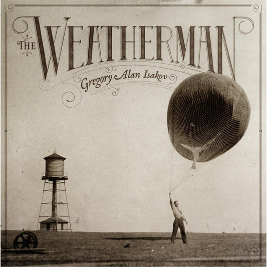 Gregory Alan Isakov- The Weatherman