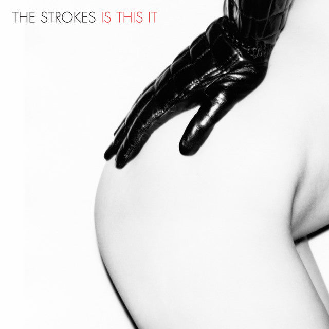 The Strokes- Is This It